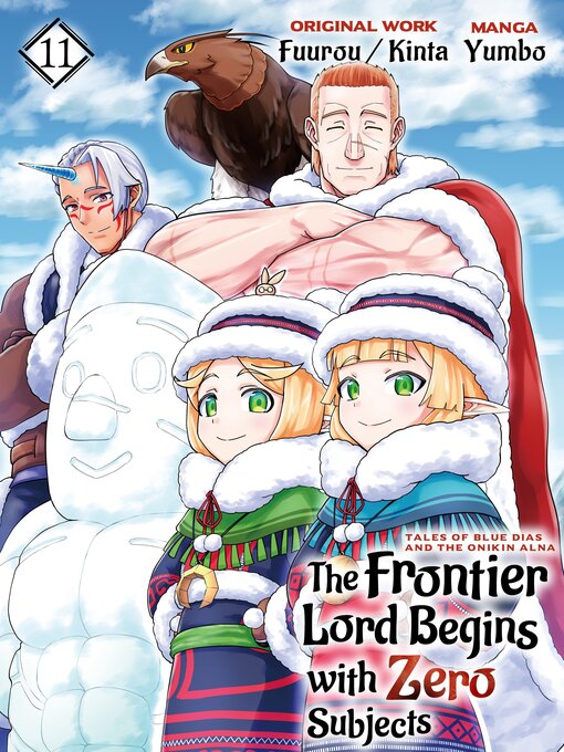 Title details for The Frontier Lord Begins with Zero Subjects (Manga) by Fuurou - Available